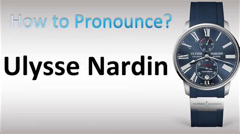 hublot how to pronounce|ulysse nardin pronunciation.